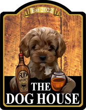 Load image into Gallery viewer, The Dog house Dome Top Swinging Custom made Hanging Pub and Bar Sign Various sizes