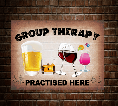 Group Therapy metal sign in various sizes