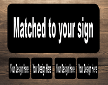 Load image into Gallery viewer, Matched Mats and Runners with any of our signs