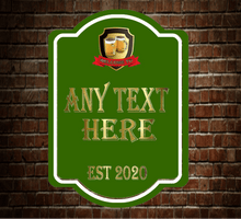 Load image into Gallery viewer, Traditional Shaped wall mounted Bar Personalised sign