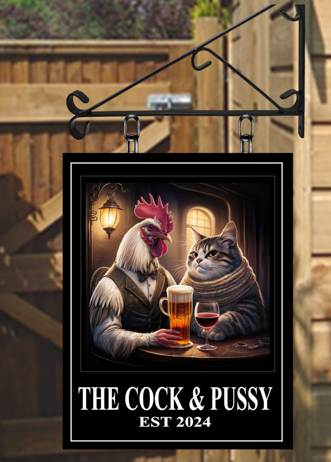 The Cock and Pussy Personalised Swinging Custom made Hanging Pub and Bar Sign Various sizes