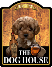 Load image into Gallery viewer, The Dog house Dome Top Swinging Custom made Hanging Pub and Bar Sign Various sizes
