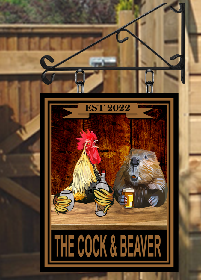 The Cock and Beaver Swinging Custom made Hanging Pub and Bar Sign Various sizes