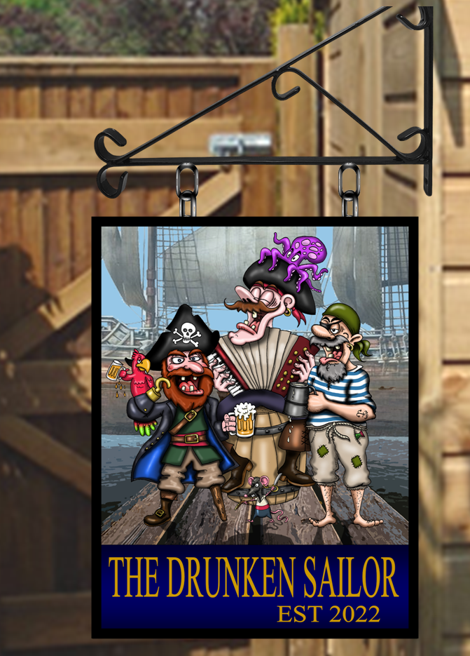 The Drunken Sailor 2022 personalised Swinging Custom made Hanging Pub and Bar Sign Various sizes