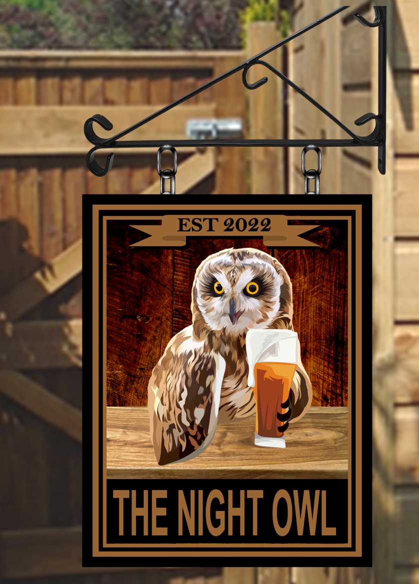 The Night Owl Personalised Swinging Custom made Hanging Pub and Bar Sign Various sizes